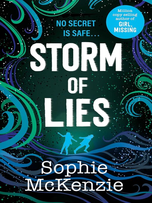 Title details for Storm of Lies by Sophie McKenzie - Available